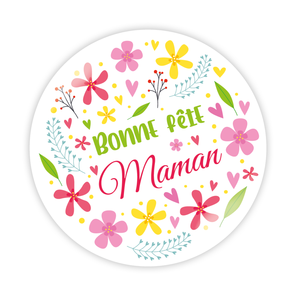 Bonne fête Maman – Mon Badge